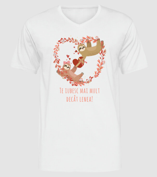 Te iubesc mai mult decât lenea model alb pe tricou