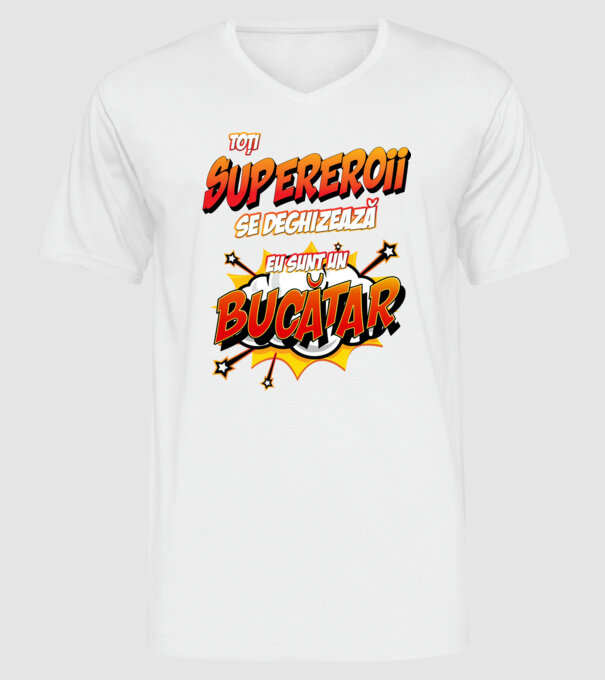 Toți supereroii se deghizează, eu sunt un bucătar model alb pe tricou