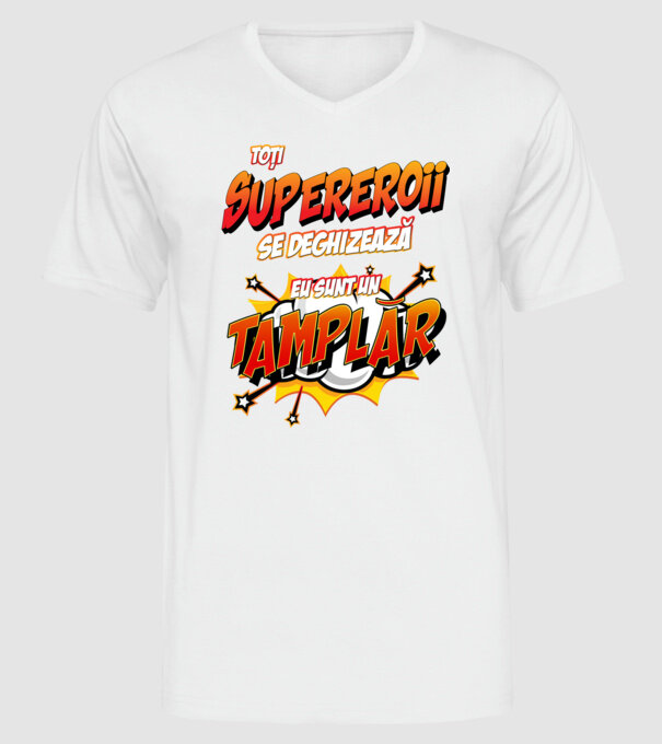 Toți supereroii se deghizează, eu sunt un tâmplar model alb pe tricou