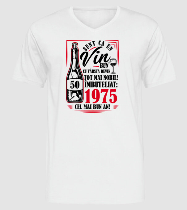 Un Vin Bun 1975 - Alb model alb pe tricou