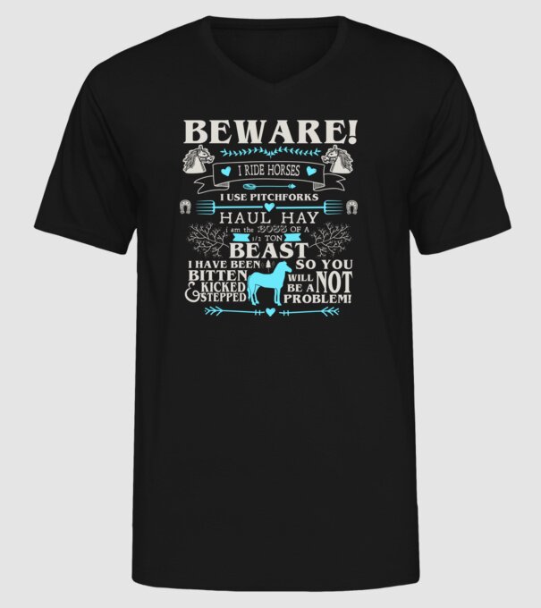 Beware i ride horses model negru pe tricou