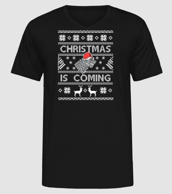 Christmas is Coming ugly sweater Game of Thrones model negru pe tricou