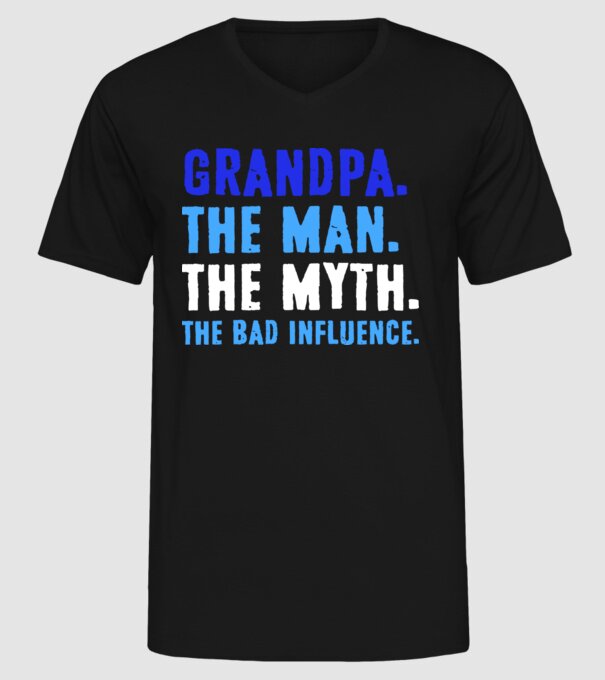 Grandpa, the bad influence model negru pe tricou