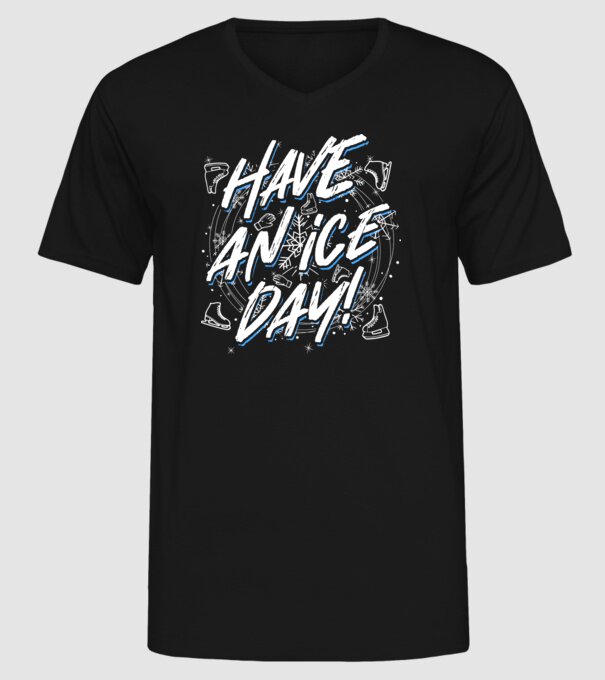 Have an ice day model negru pe tricou