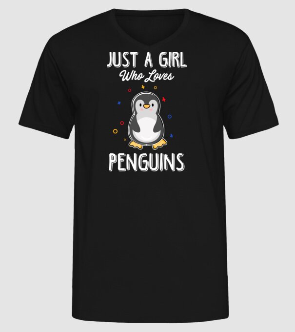 Just a girl who loves Penguins white model negru pe tricou