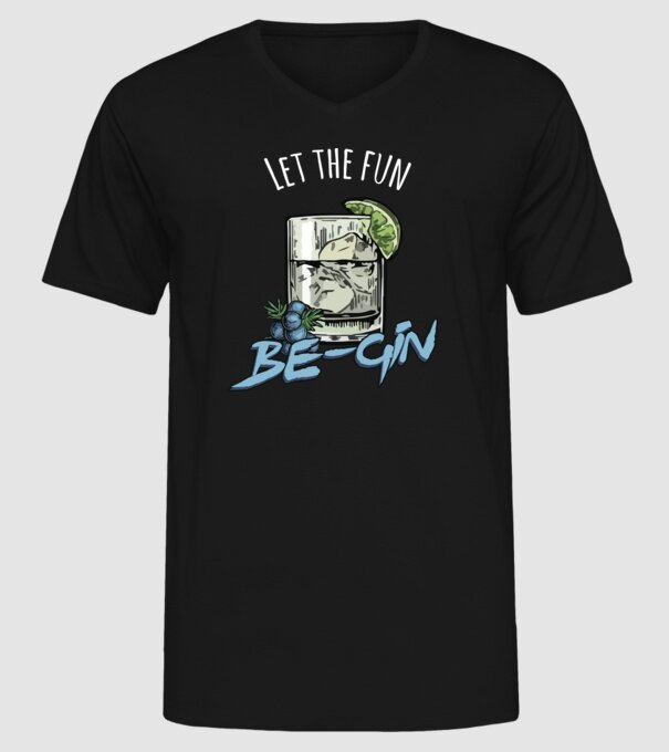Let the fun be gin model negru pe tricou