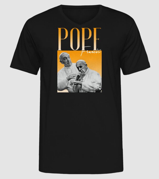 Pope Frances 90s poster model negru pe tricou