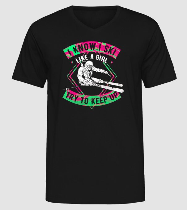 Skiing like a girl model negru pe tricou