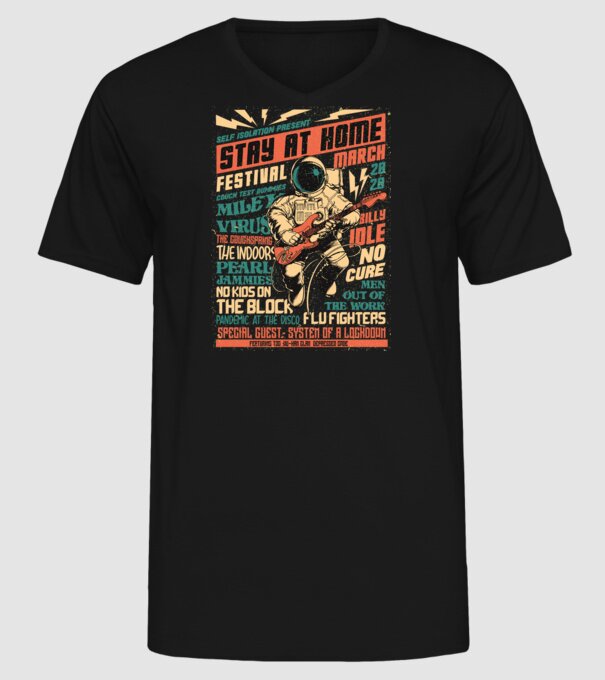 Stay at home festival model negru pe tricou