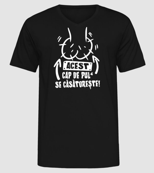 acest - cap de pulă - se căsătorește! model negru pe tricou