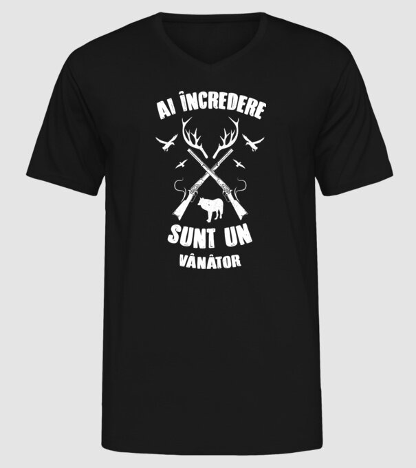 Ai încredere, sunt un vânător model negru pe tricou