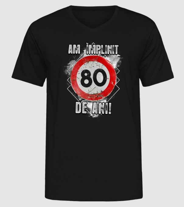 Am împlinit 80 de ani! model negru pe tricou