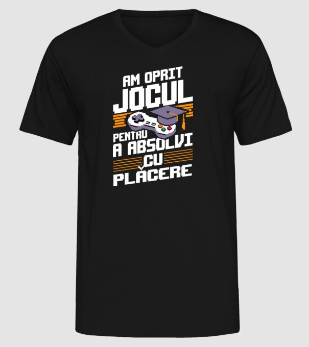 Am oprit jocul absolvent negru model negru pe tricou