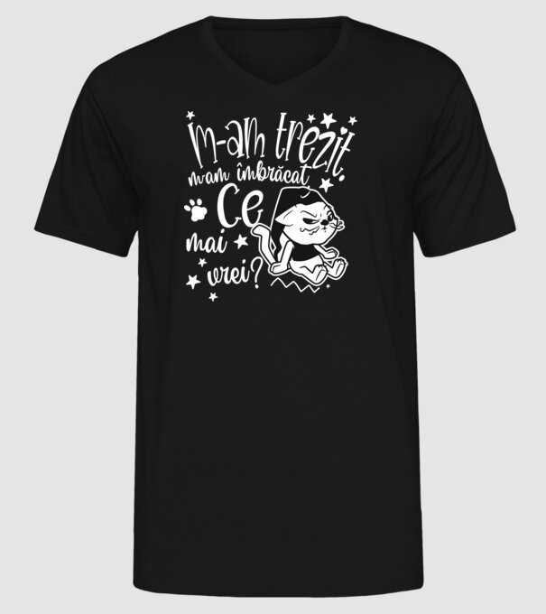 Ce mai vrei? model negru pe tricou