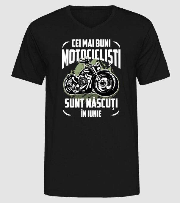 Cei mai buni motocicliști sunt născuți în Iunie model negru pe tricou