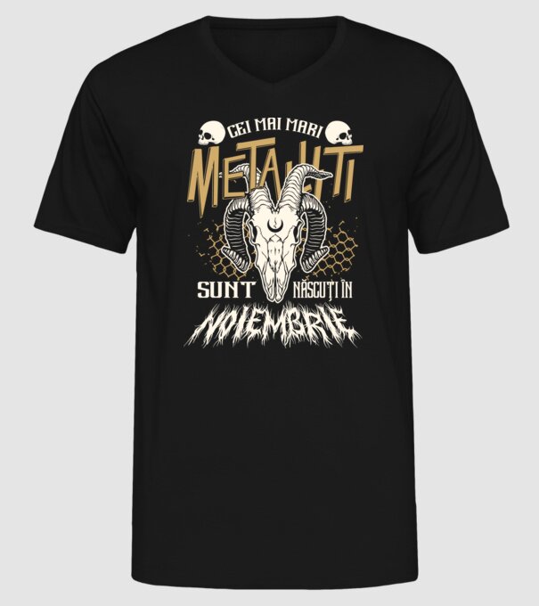Cei mai mari metaliști sunt născuți în noiembrie. model negru pe tricou