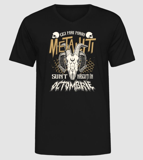 Cei mai mari metaliști sunt născuți în octombrie. model negru pe tricou