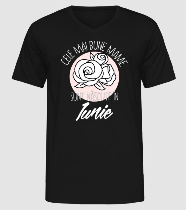Cele mai bune mame sunt născute în Iunie model negru pe tricou