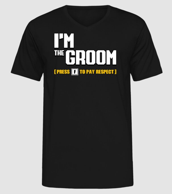 I'm the Groom model negru pe tricou
