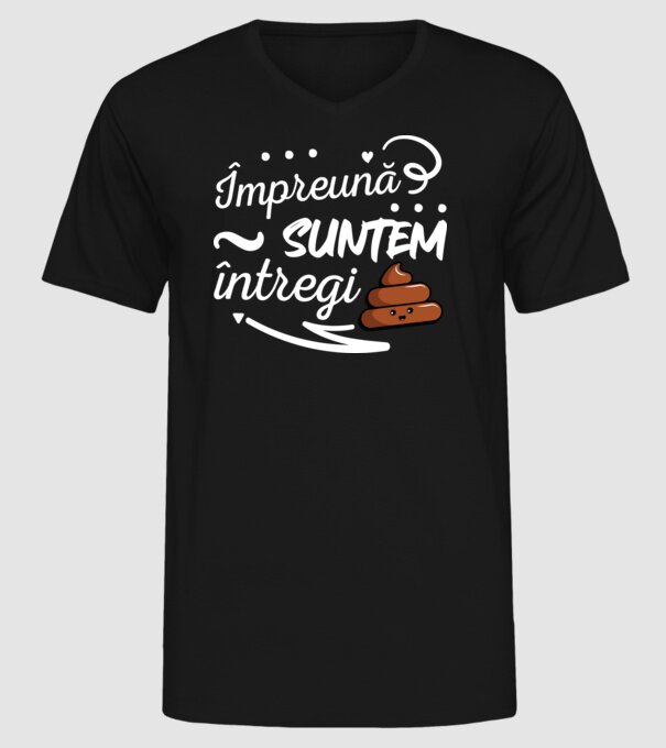 Împreună suntem întregi! model negru pe tricou