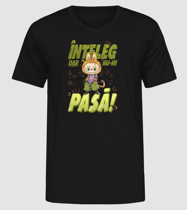 Înțeleg dar nu-mi pasă! model negru pe tricou