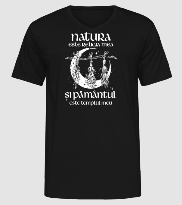Natura este religia mea model negru pe tricou