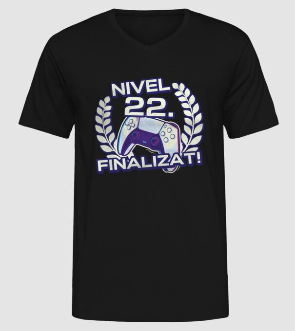 Nivel 22 finalizat! model negru pe tricou