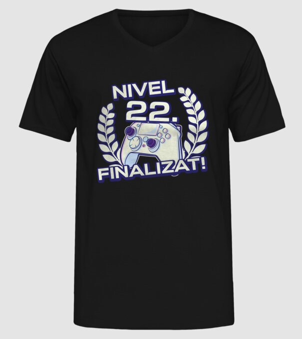Nivel 22 finalizat! model negru pe tricou