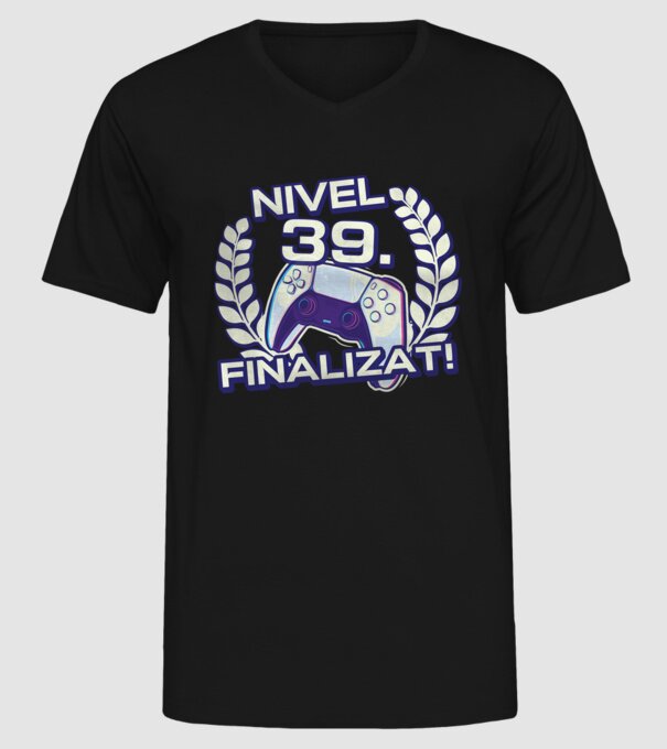 Nivel 39 finalizat! model negru pe tricou