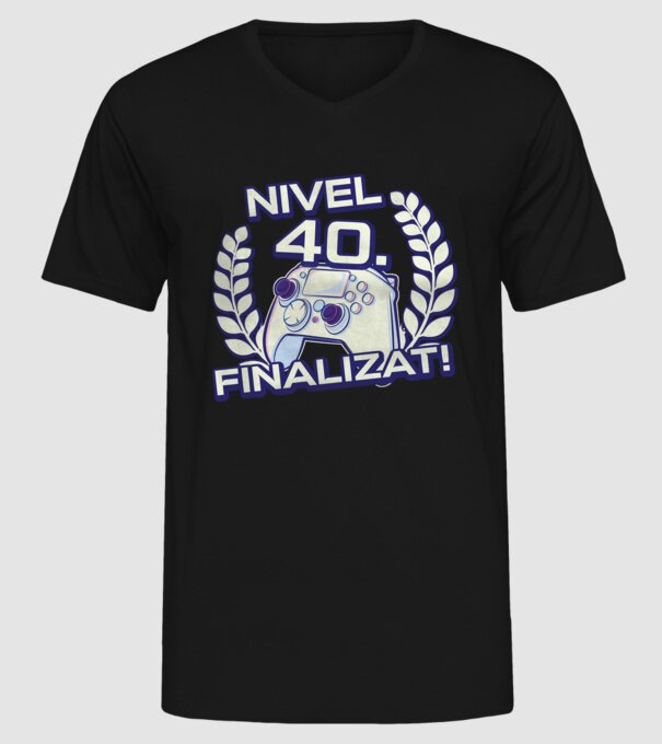 Nivel 40 finalizat! model negru pe tricou