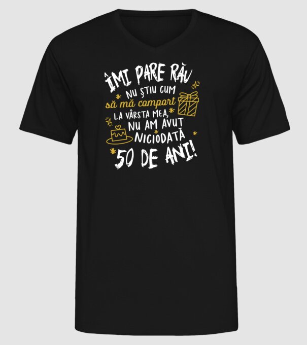 Nu am avut niciodată 50 de ani model negru pe tricou