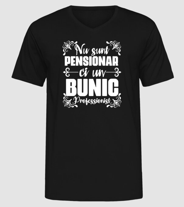 Nu sunt_pensionar, ci un bunic profesionist model negru pe tricou