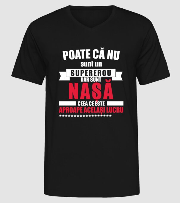 Poate că nu sunt un supererou, dar sunt nașă, ceea ce este aproape același lucru model negru pe tricou