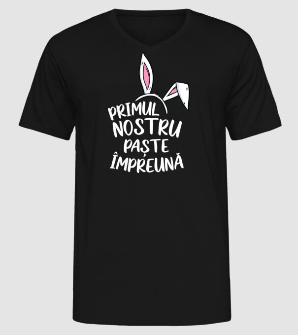 Primul nostru Paște împreună model negru pe tricou