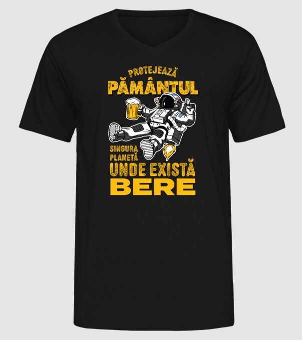 Protejează Pământul, singura planetă unde există bere model negru pe tricou