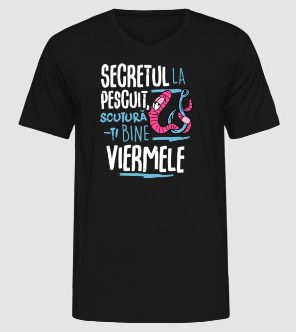 Secretul la pescuit scutură-ți bine viermele model negru pe tricou