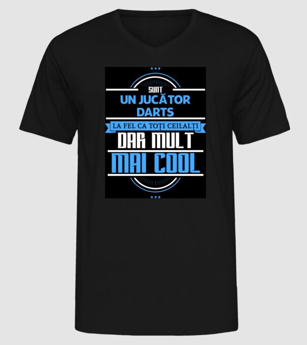 sunt un jucător darts, la fel ca toți ceilalți, dar mult mai cool model negru pe tricou