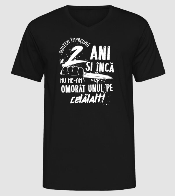 Suntem împreună de 2 ani model negru pe tricou