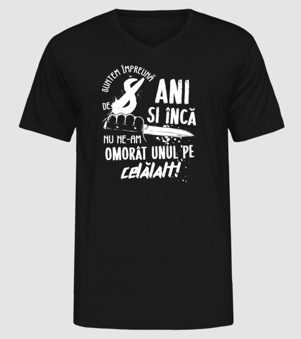 Suntem împreună de 8 ani model negru pe tricou