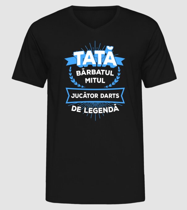 tată, bărbatul, mitul, jucător darts de legendă model negru pe tricou