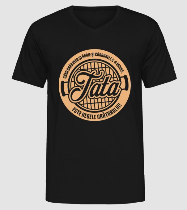 Când grăsimea sfârâie și cărbunele s-a încins, tata este regele grătarului! model negru pe tricou