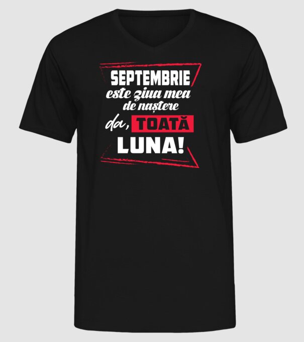 Toată luna SEPTEMBRIE model negru pe tricou