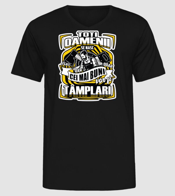 Toți oamenii tâmplari model negru pe tricou