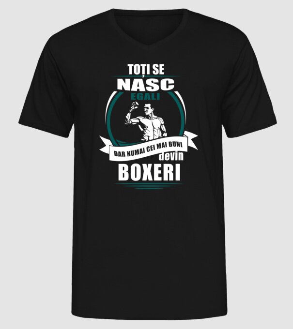 toți se nasc egali, dar numai cei mai buni devin boxeri model negru pe tricou
