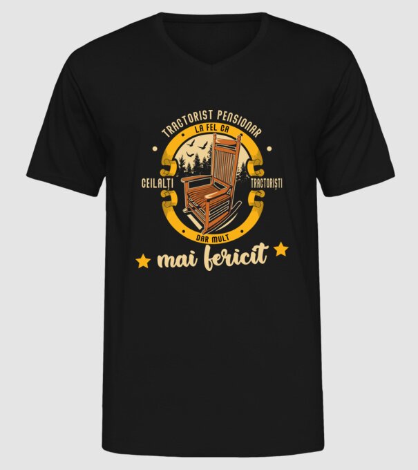 TRACTORIST pensionar - la fel ca ceilalți tractoriști, dar mult mai fericit model negru pe tricou