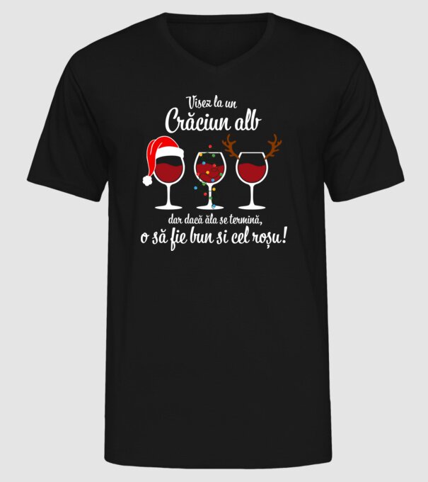 Visez la un Crăciun alb, dar dacă ăla se termină, o să fie bun si cel roșu model negru pe tricou
