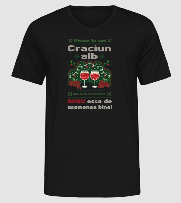 Visez la un Crăciun alb dar dacă se termină, Roșu este de asemenea bine! Negru model negru pe tricou
