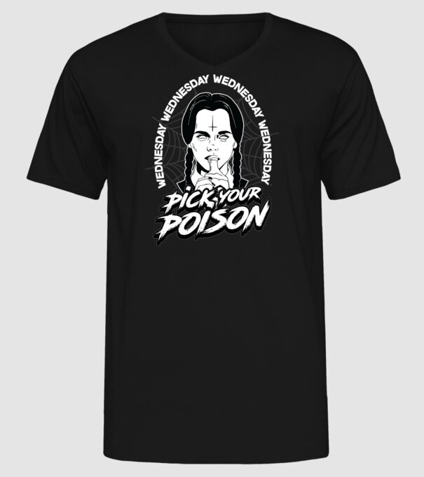 WEDNESDAY Pick your poison model negru pe tricou