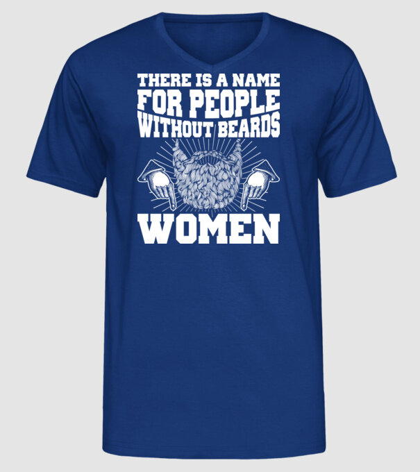 Name for beardless people women model albastru regal pe tricou