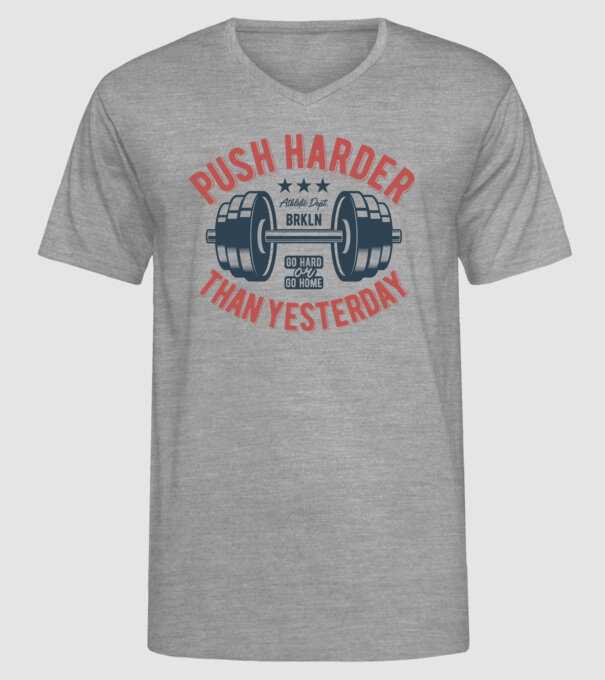 push harder model gri pe tricou